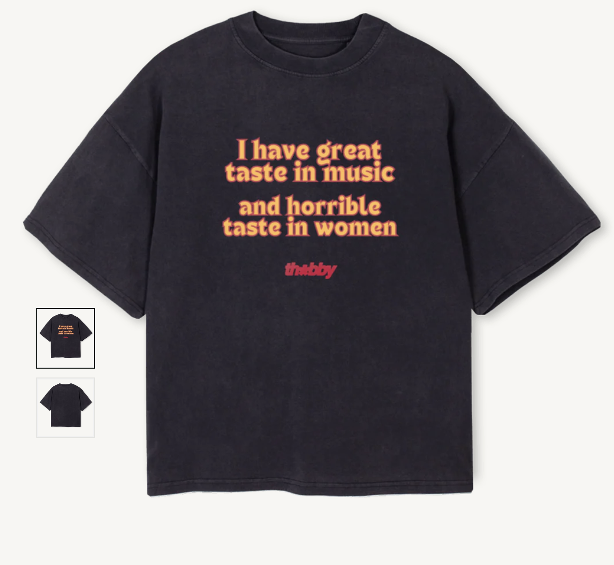 i have horrible taste (in women) tee