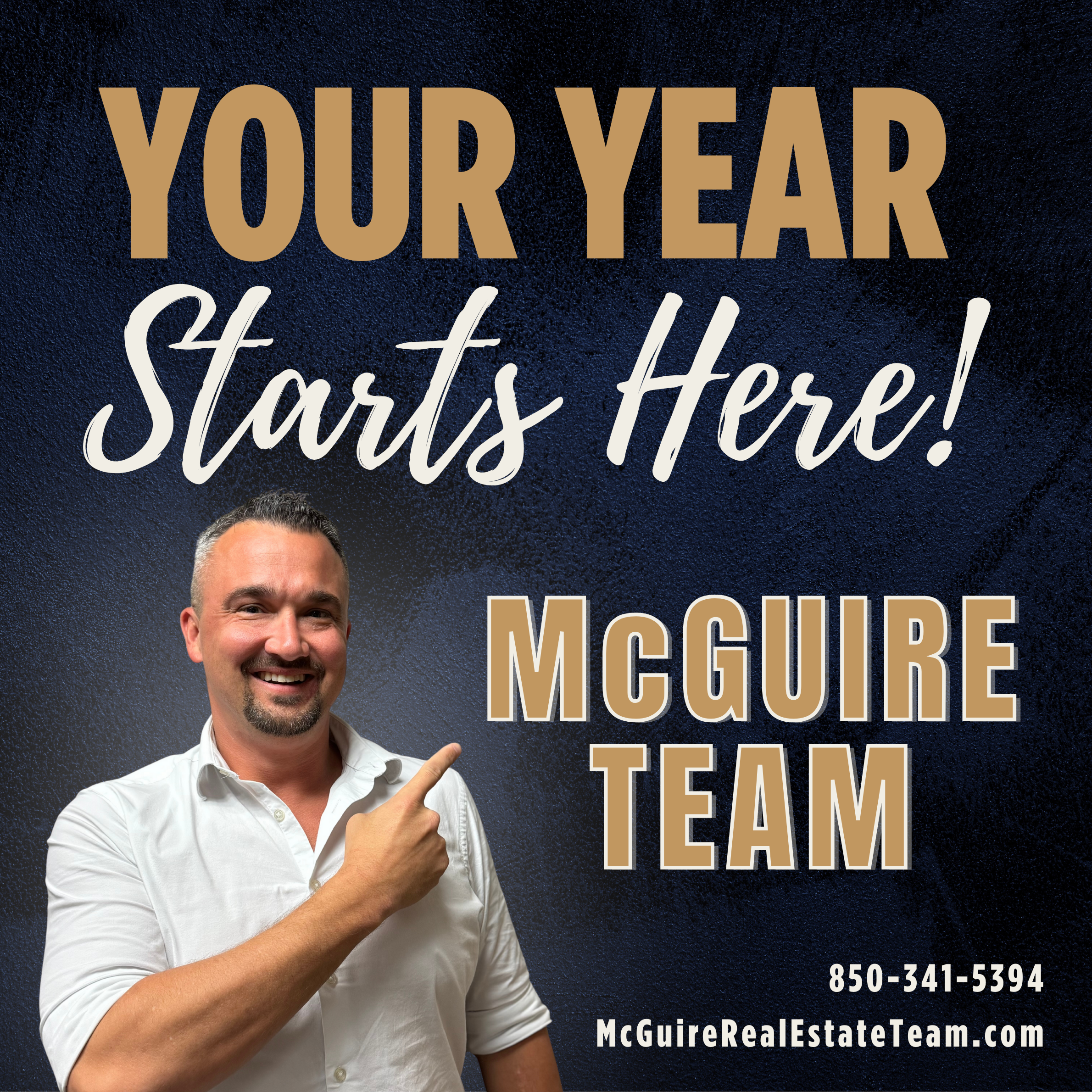 Jason McGuire with McGuire Real Estate Team promoting “Your Year Starts Here” for Pensacola Florida homeowners