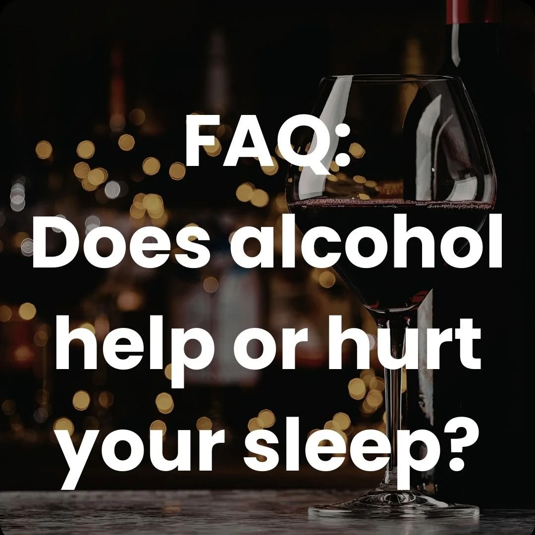 FAQ: Does Alcohol Help or Hurt Your Sleep?
