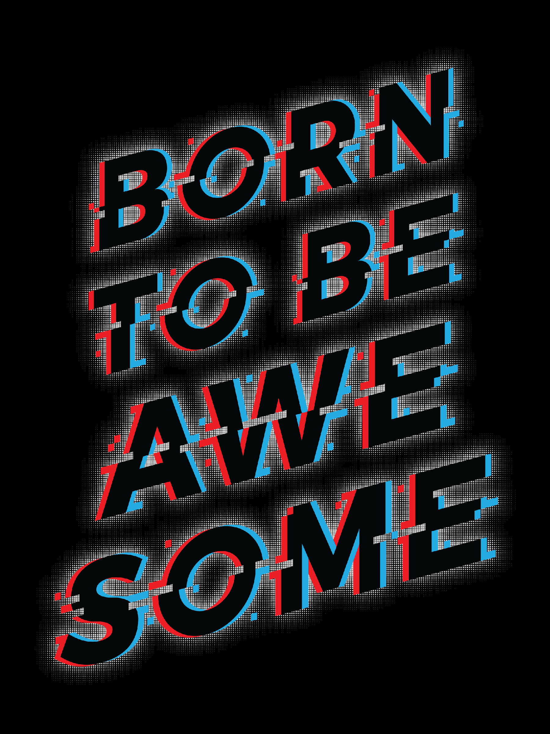 BORN TO BE AWESOME