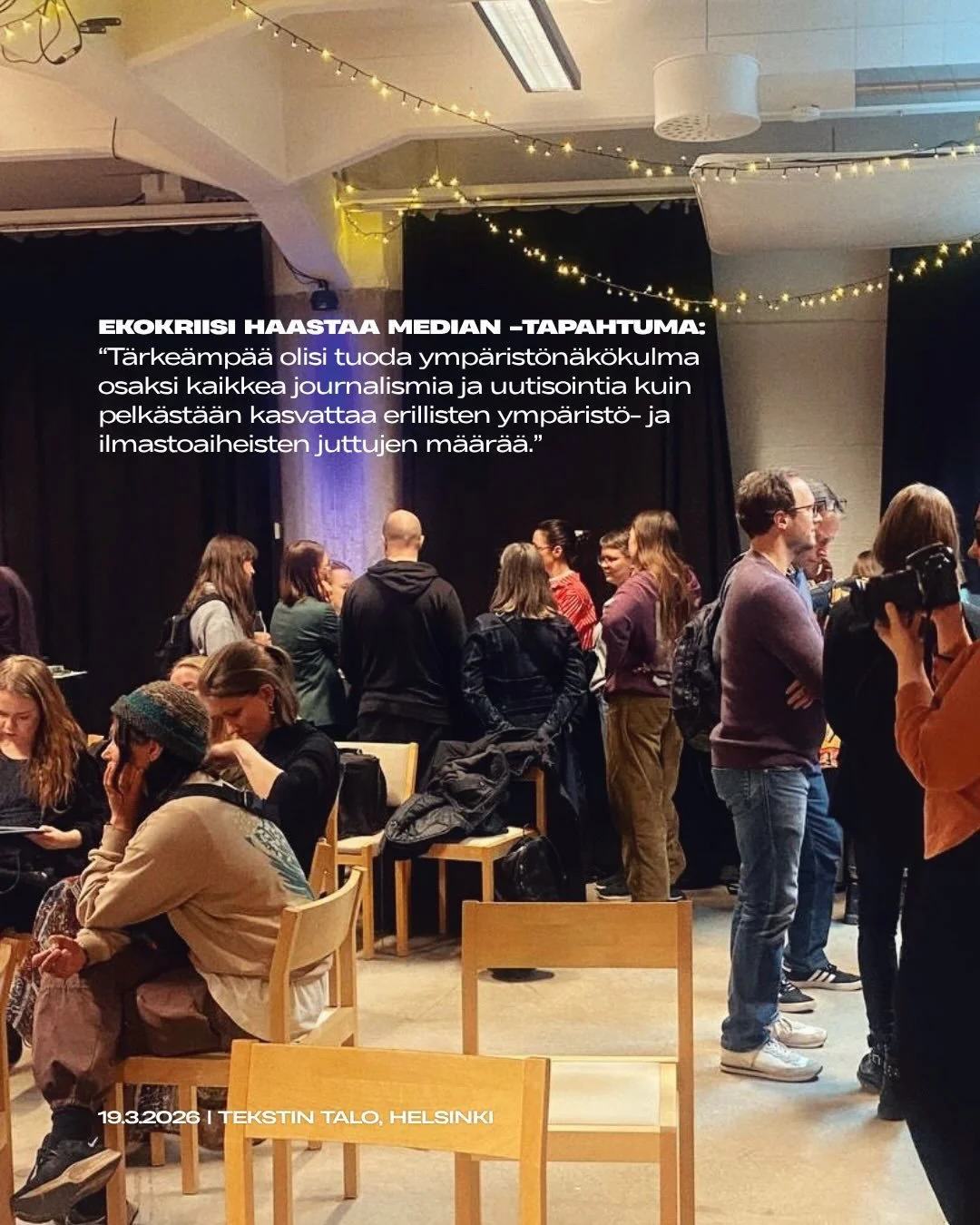 Permantosali t&auml;yttyi ihmisist&auml;, kun syvennyimme Ekokriisi haastaa median -tapahtumassa yhden illan ajan keskustelemaan siit&auml;, mill&auml; tavoin voisimme tehd&auml; ja n&auml;hd&auml; parempaa journalismia ekokriisin ja nuorten aikuiste