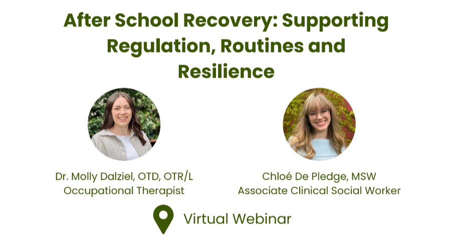 After School Recovery : Supporting Regulation, Routines and Resilience