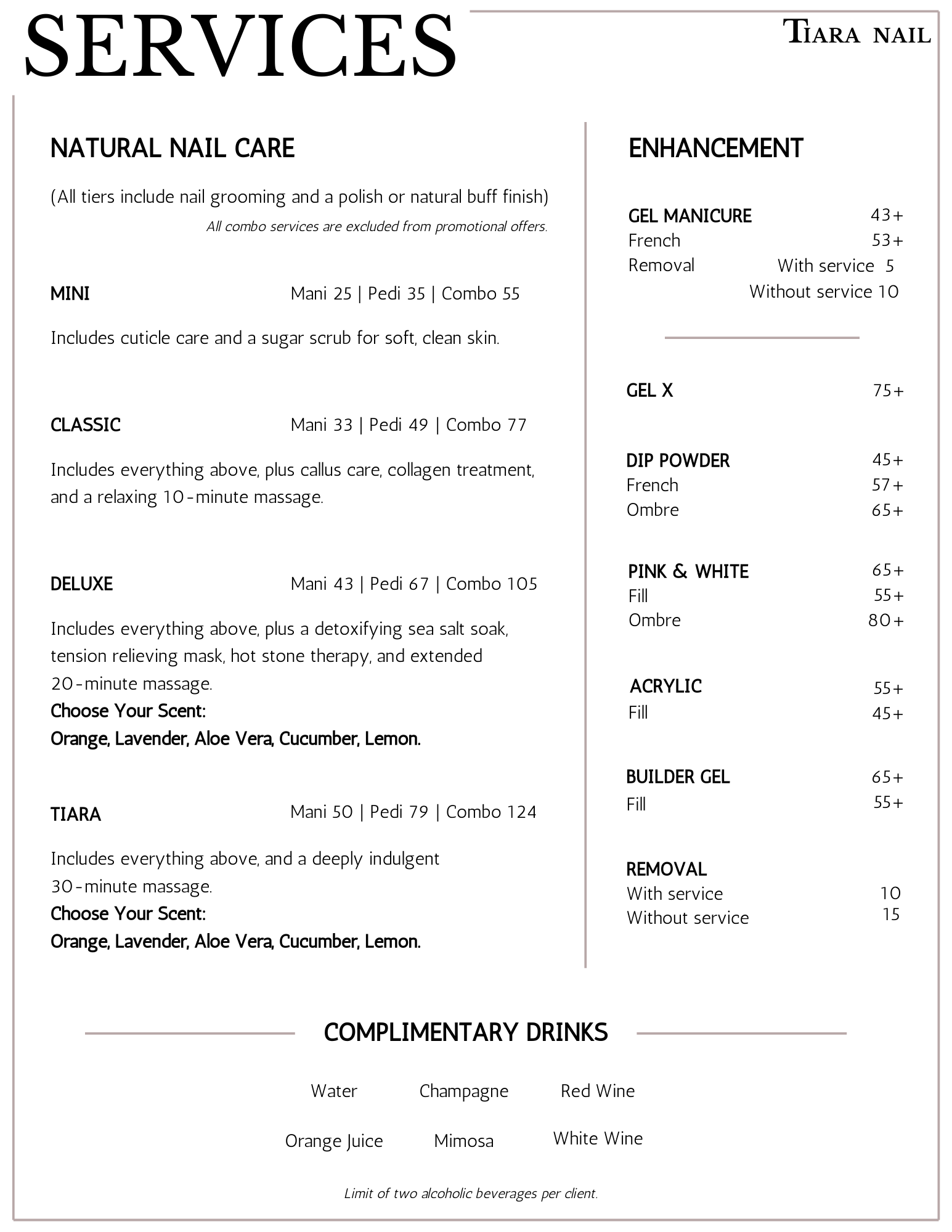 A menu for Tiara Nail services, listing various nail care options and prices, including natural nail care, enhancements, and complimentary drinks.