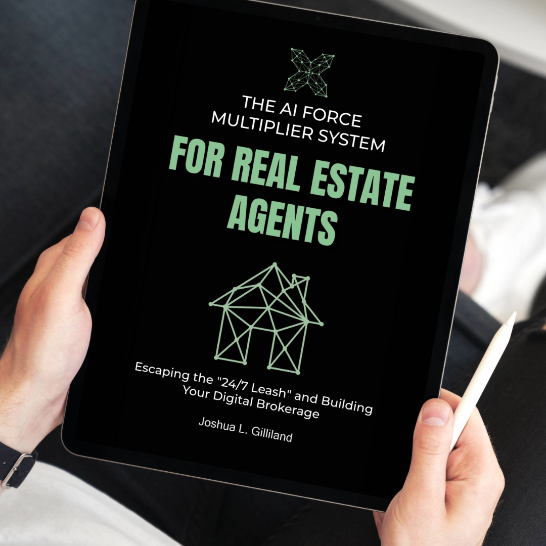 The AI Force Multiplier for Real Estate Agents (PDF + ePub)