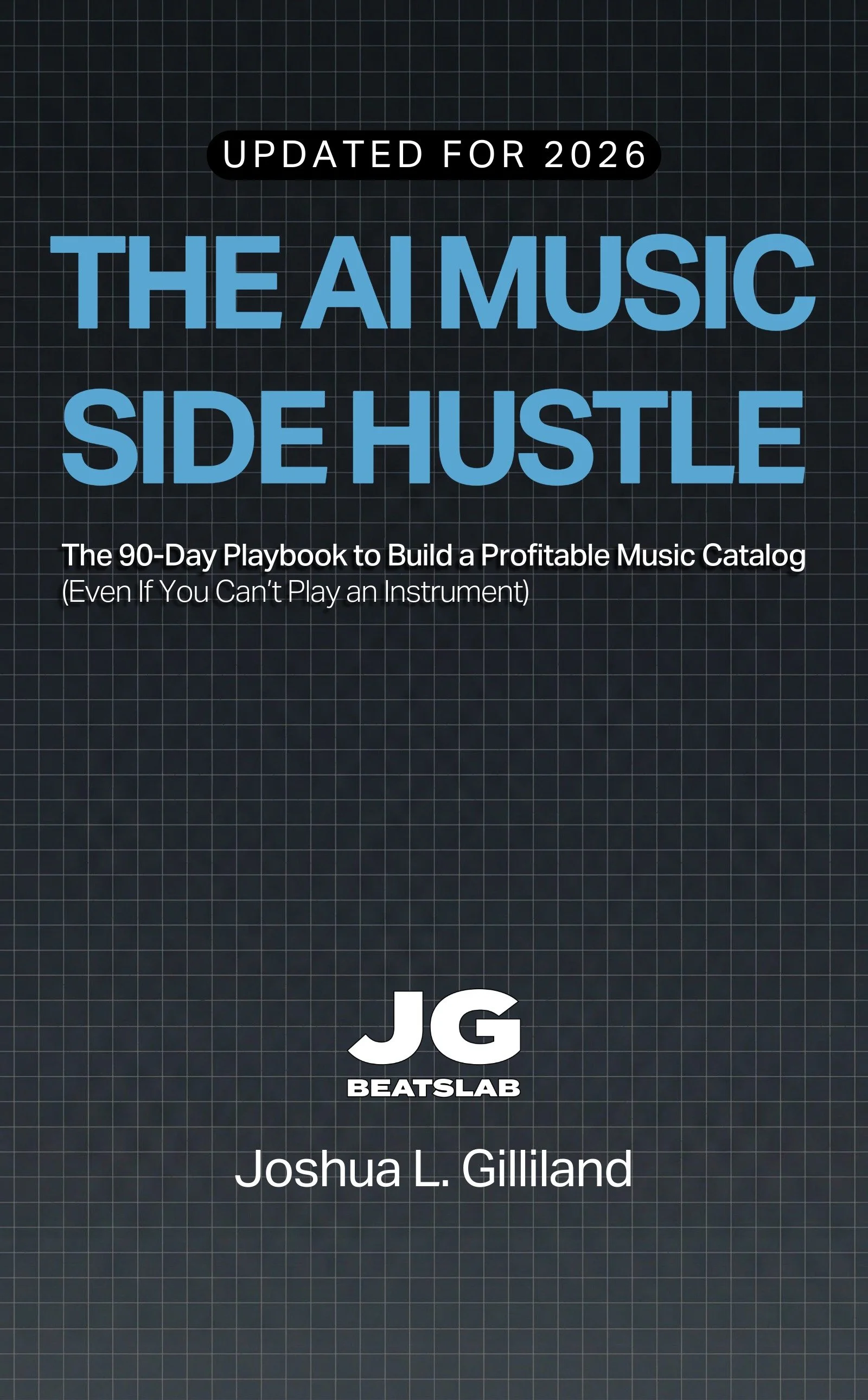 2026 Update AI Music Side Hustle Cover.jpeg
