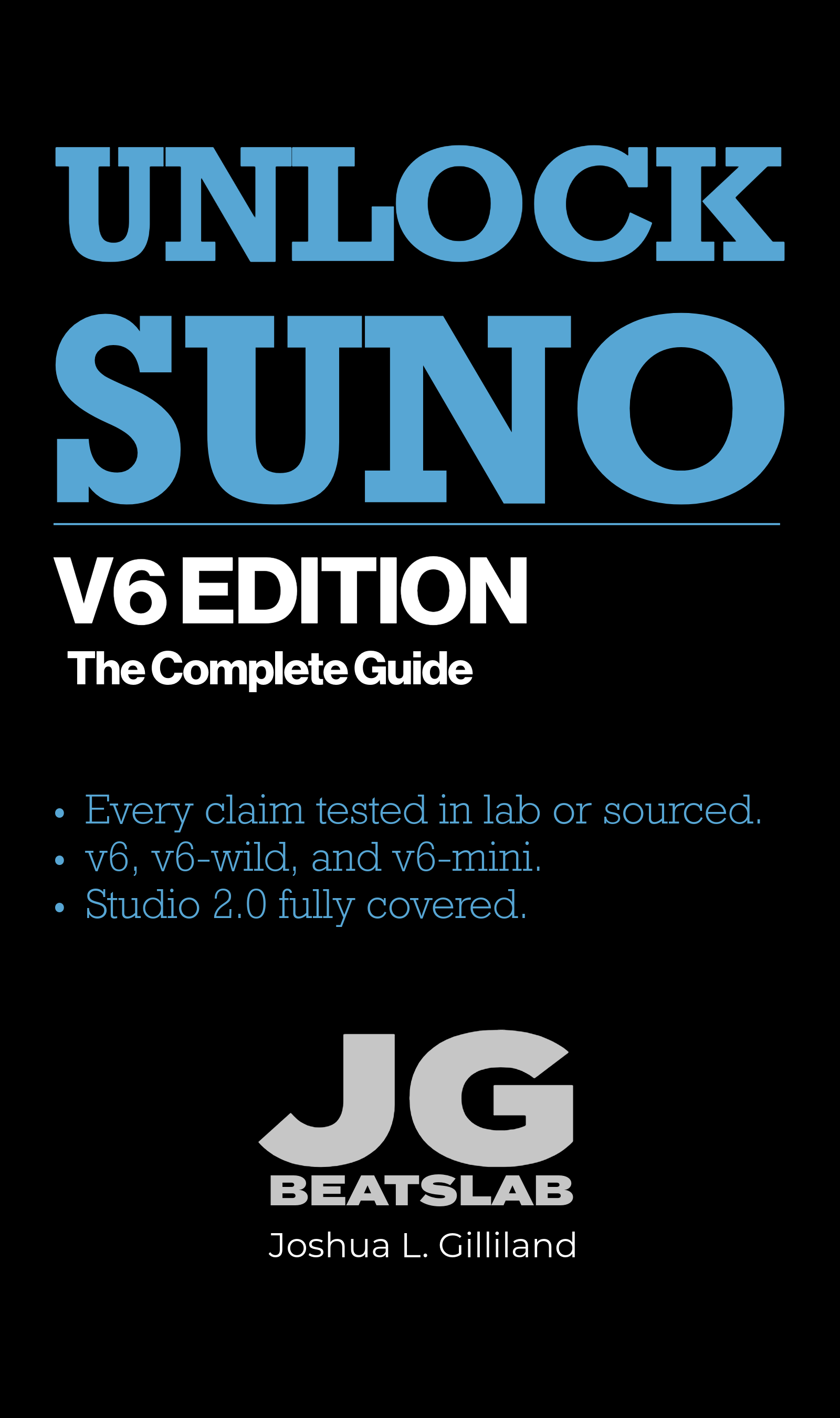 Unlock Suno: The Complete Guide V6 (PDF + ePub)