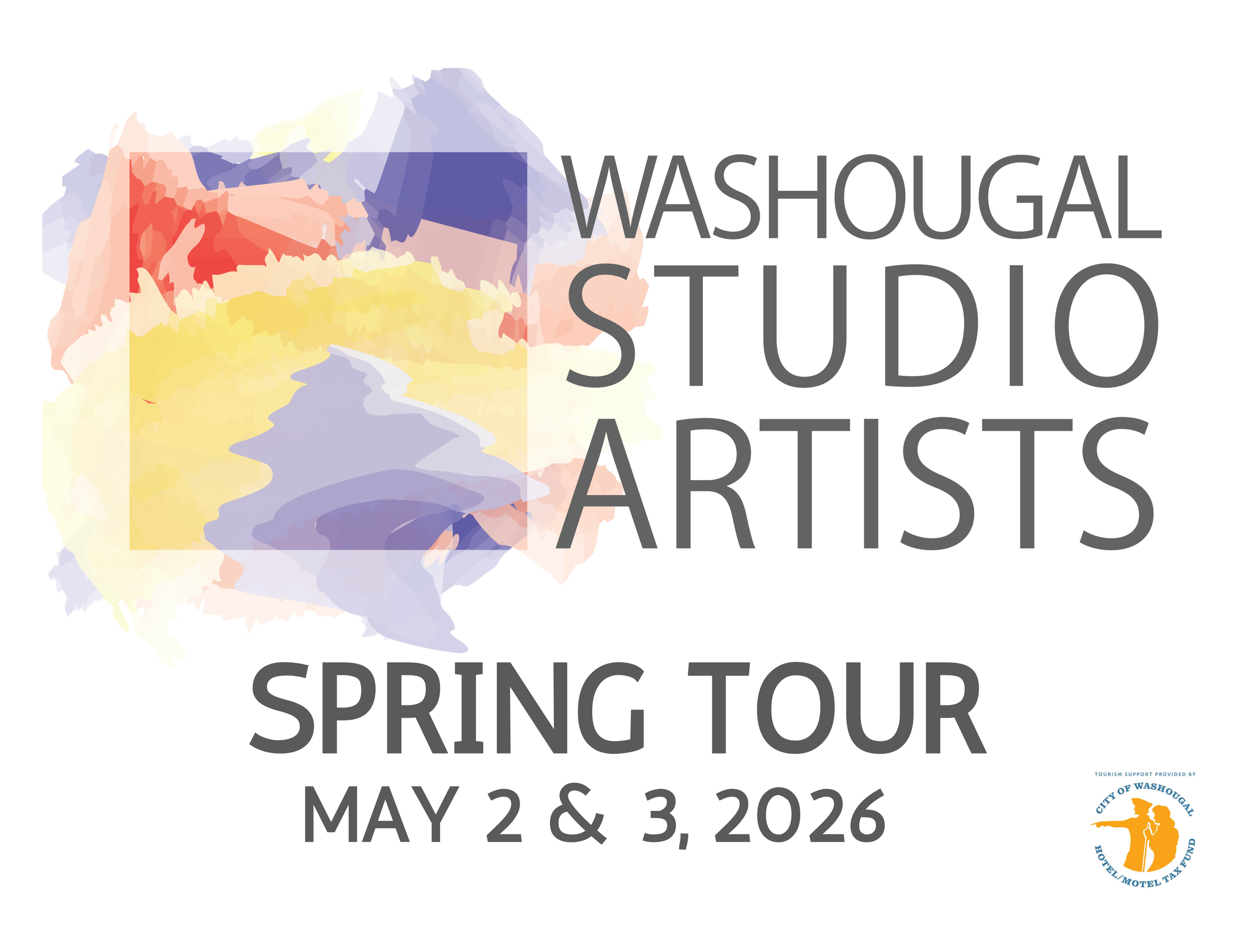 Washougal Studio Artists   2026 SPRING STUDIO TOUR  (*Free Community Event!*) May 2 &amp; 3rd, 10am-4pm
