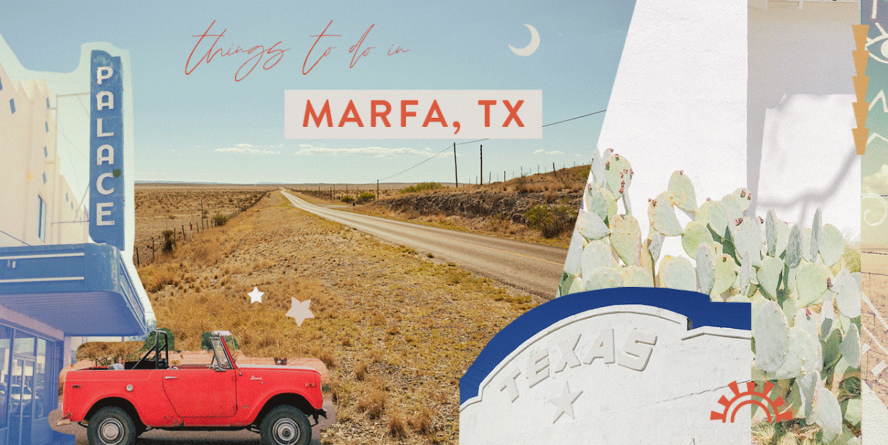 Things-To-Do-In-Marfa-TX.gif