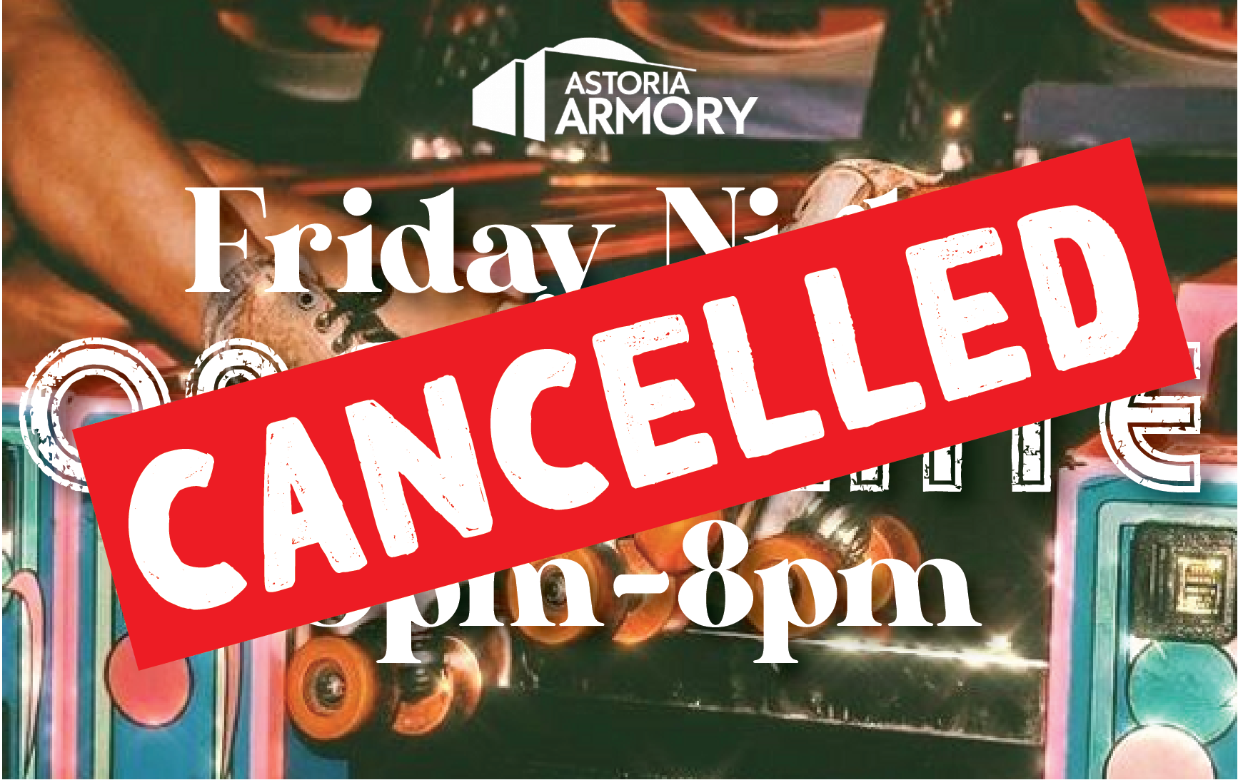 SKATE NIGHT CANCELLED