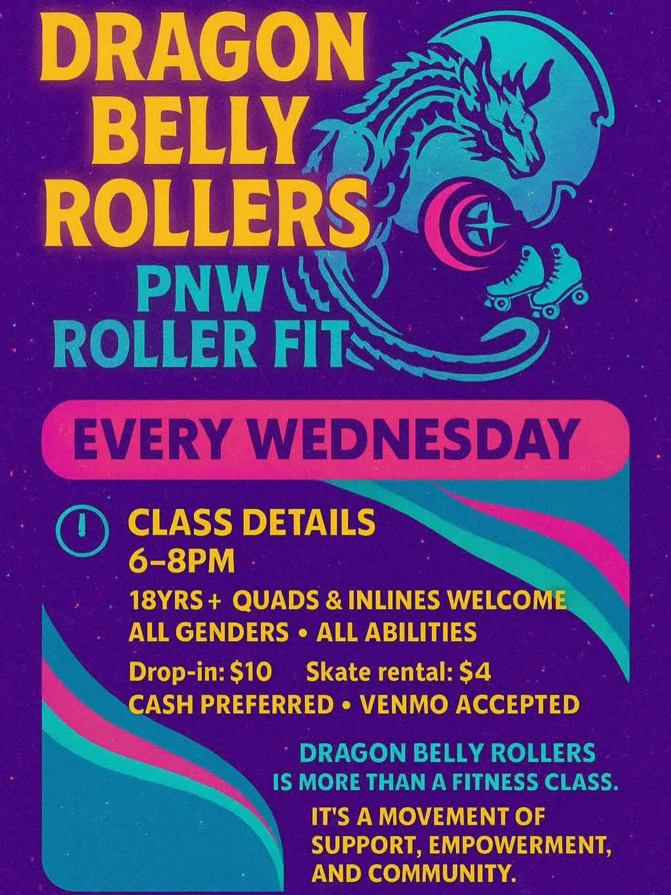 Dragon Belly PNW Roller Fit meets every Wednesday night @astoriaarmory. Join the movement! 
🛼🛼🐉✨
@dragonbellyrollerspnwrollerfit
@kellybrittdavis
#rollerskate #rollerskating #rollerskatinglife #mentalhealth #community #communitylove #everyonewelco