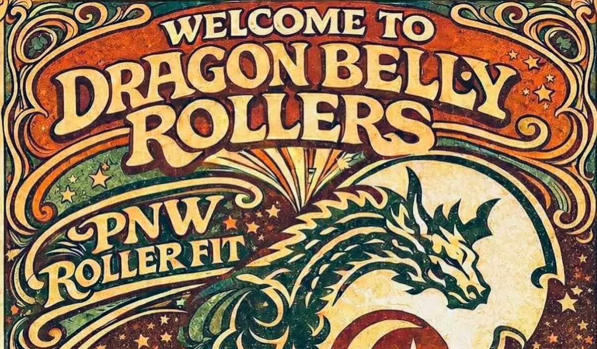 Dragon Belly Rollers!