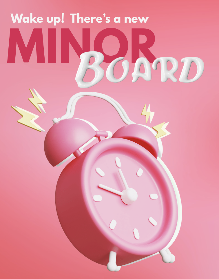 Pink alarm clock with lightning bolts on a pink background with text that reads "Wake up! There's a new MINOR BOARD".