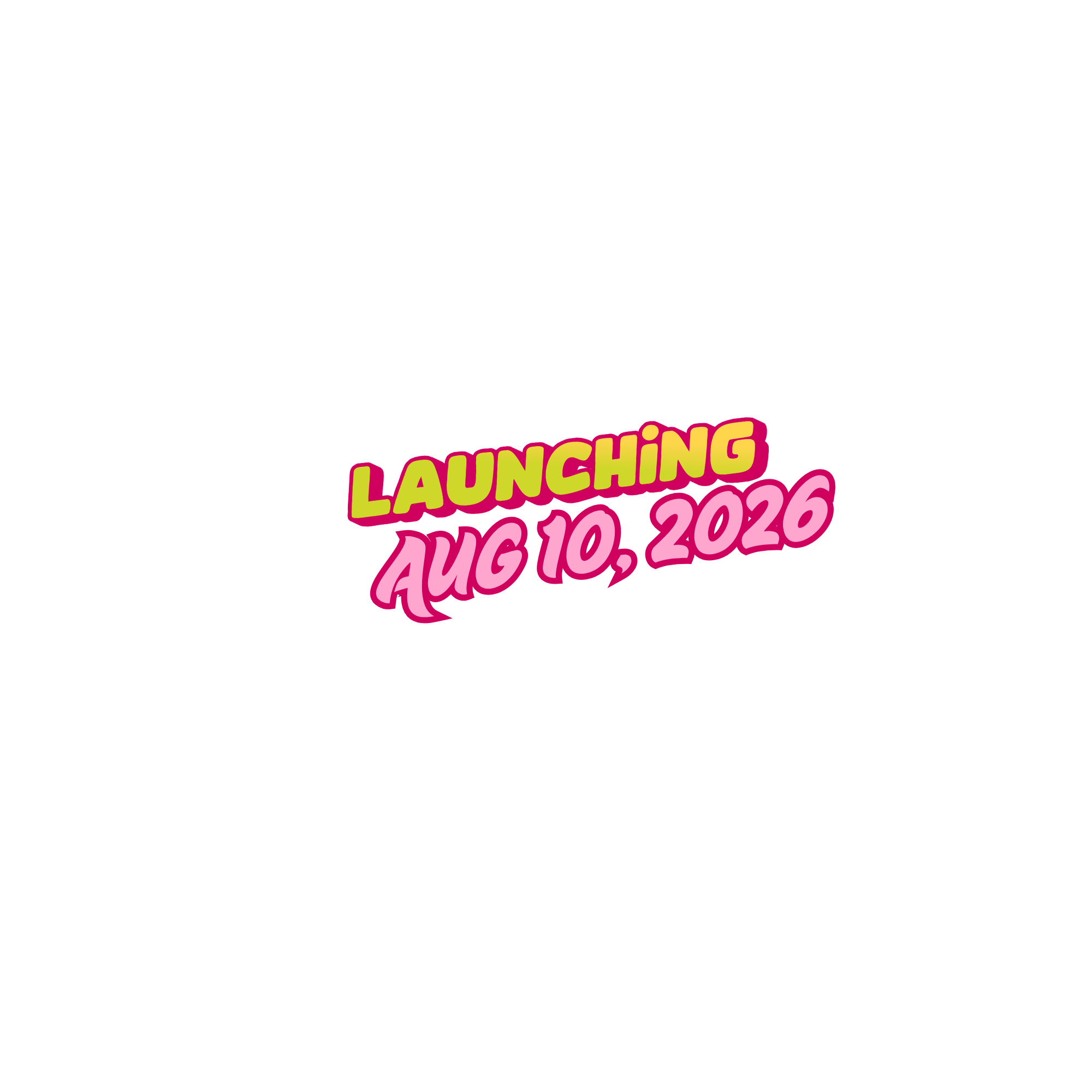 Black background with pink and yellow text announcing the launch event on August 10, 2026.