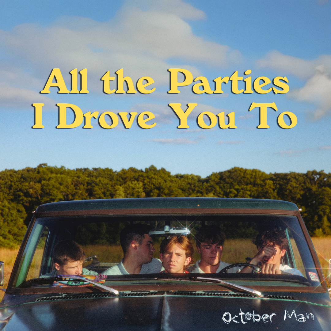 All+the+Parties+I+Drove+You+To+Cover.png