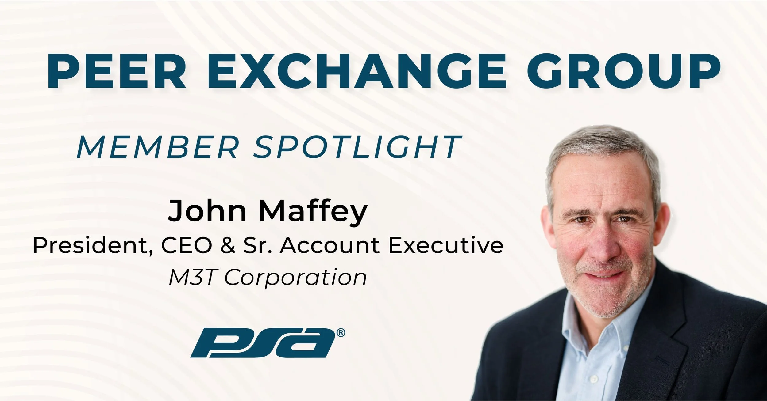 Peer Exchange Group (PEG) Member Spotlight: John Maffey