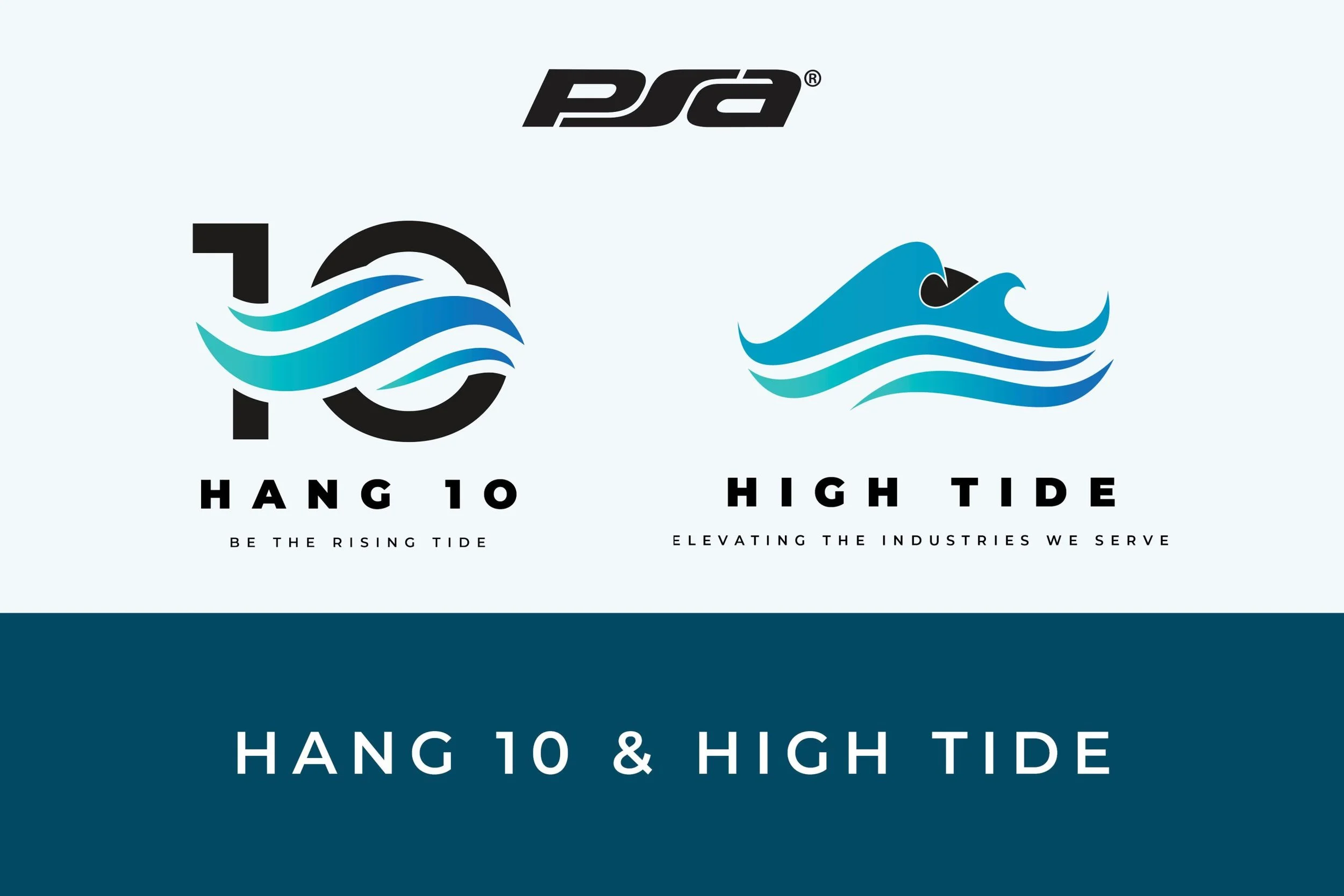 Hang 10 and High Tide Members for Fiscal Year 2025