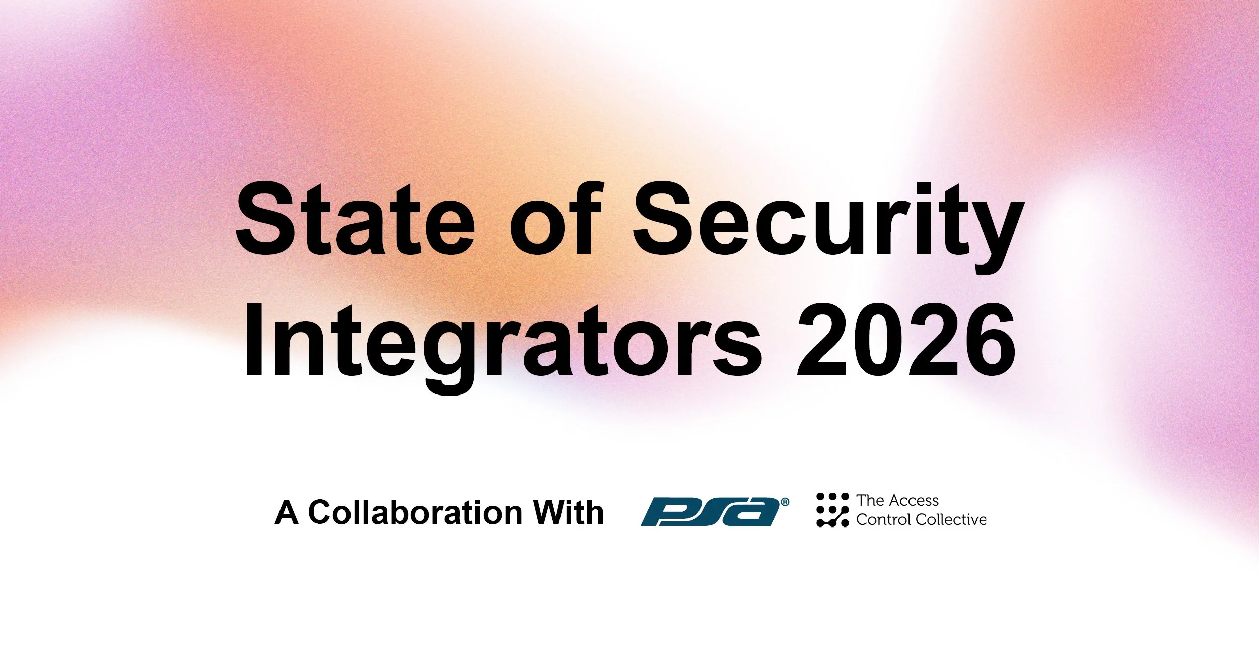 State of Security Integrators 2026