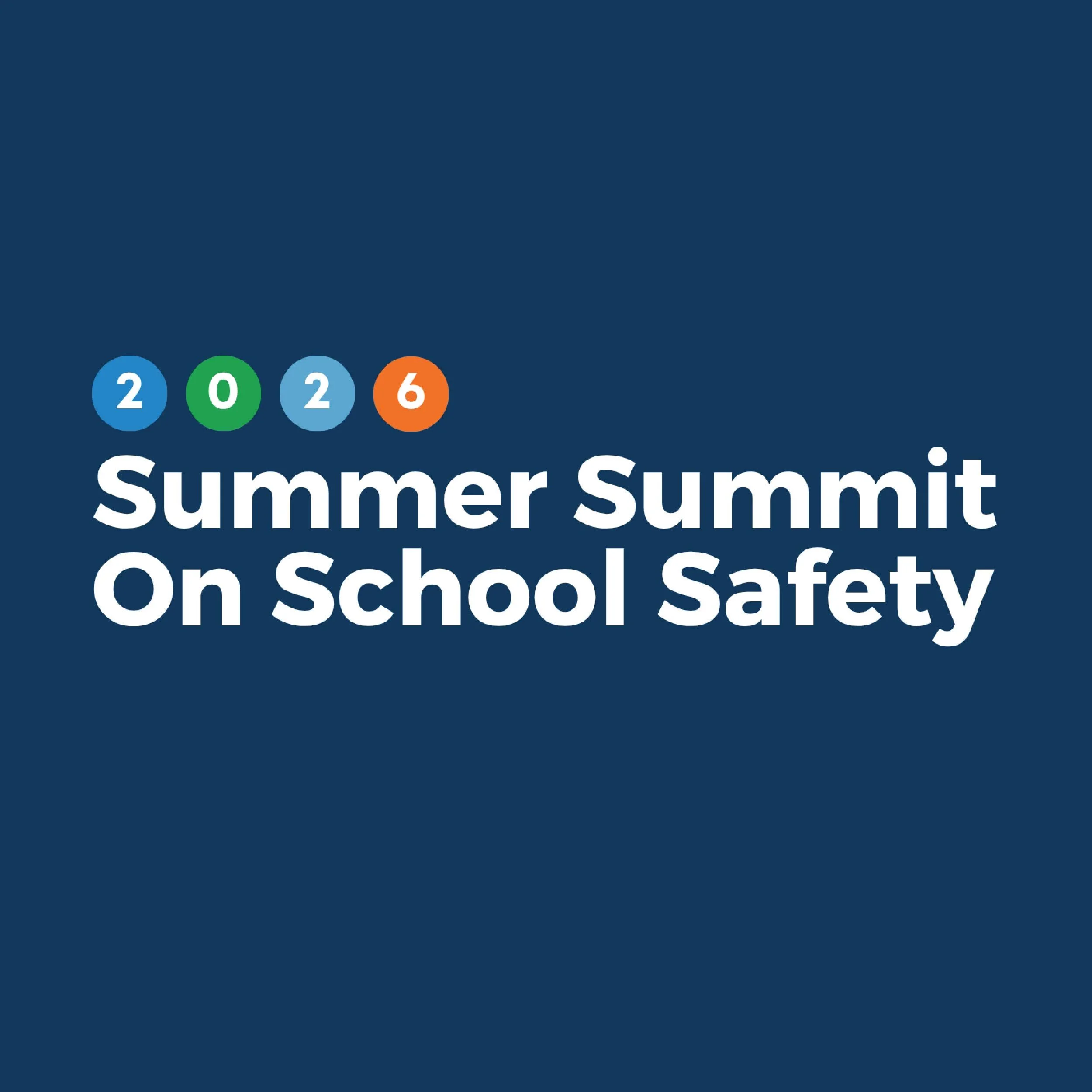 Summer Summit on School Safety
