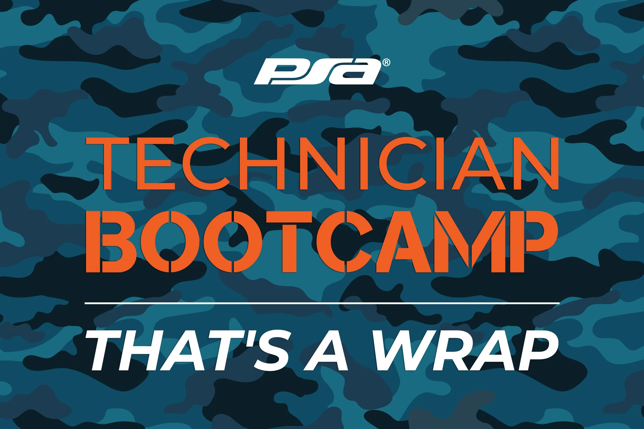 PSA Technician Bootcamp 2026 Recap