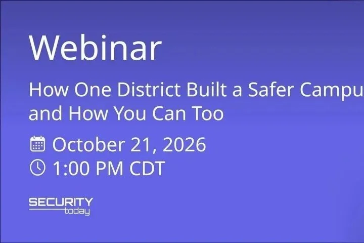 How One District Built a Safer Campus and How You Can Too