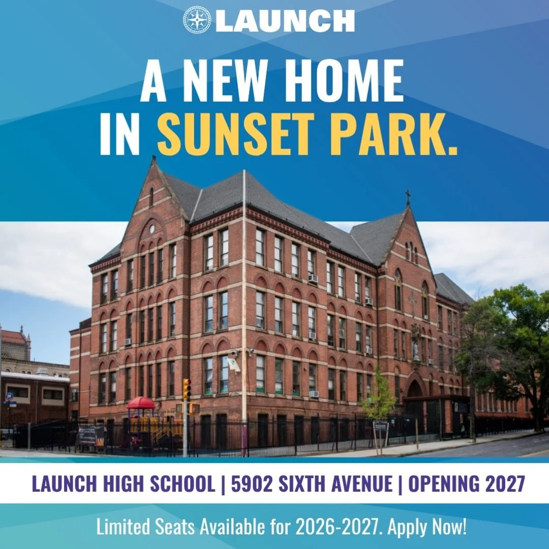 BIG NEWS, CREW! Launch High School has a new home in Sunset Park. 🏠

Starting in 2027, we&rsquo;re moving into a 77,000-square-foot campus at 5902 Sixth Avenue &mdash; a full city block with three floors of classrooms, a regulation-size gym, a 600-s