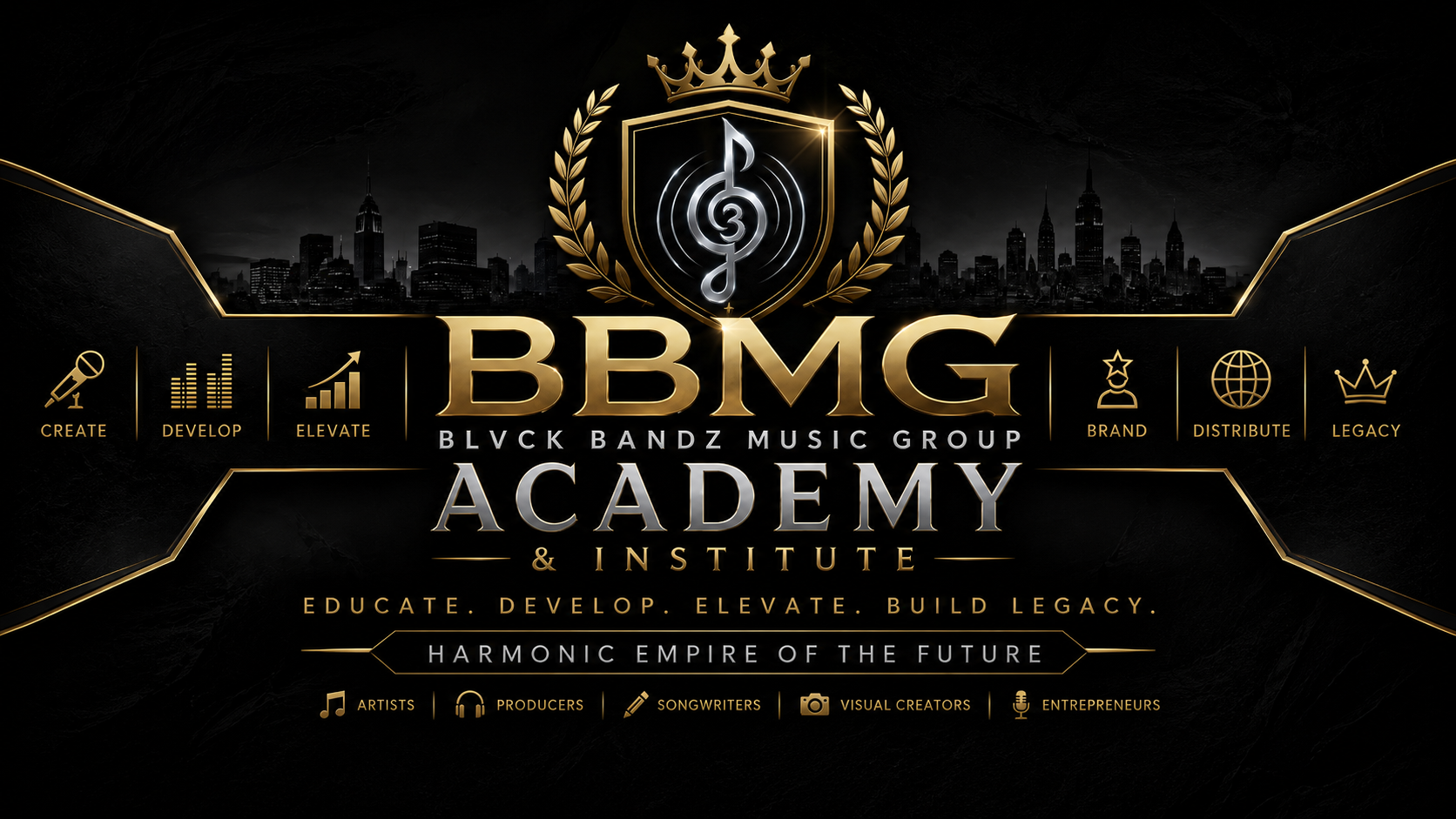 Black Bandz Music Group Academy and Institute logo with gold and white text, city skyline background, and icons for creating, developing, elevating, branding, distributing, and building legacy in music industry.