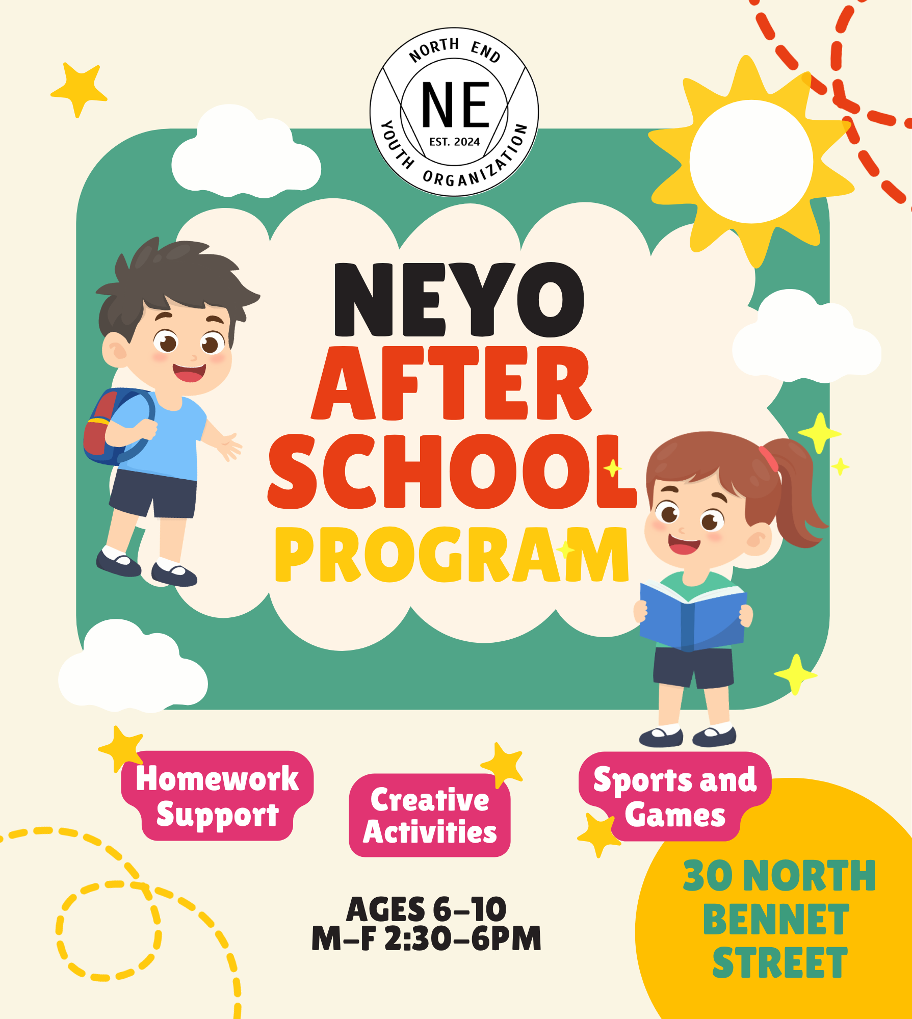 A colorful poster promoting the 'Neyo After School Program' organized by North End Youth Organization established in 2024. It features illustrated children, with one boy wearing a blue shirt and backpack and a girl reading a book. The poster highlights activities such as homework support, creative activities, and sports and games for children aged 6-10, running from 2:30 to 6 pm on weekdays, at 30 North Bennet Street.