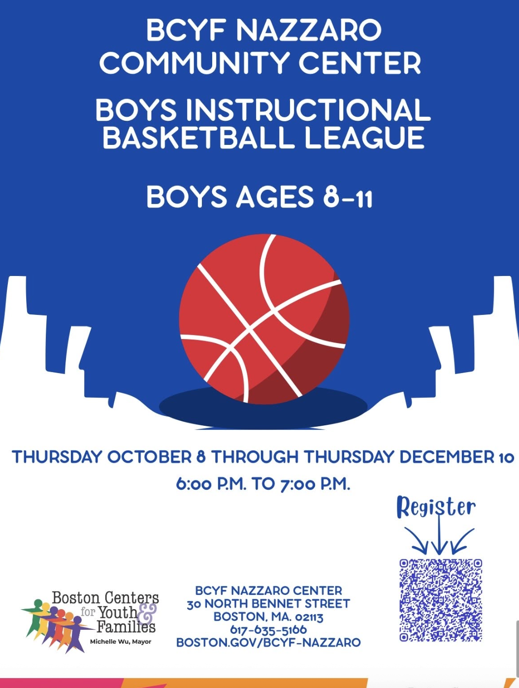 Poster for BCYF Nazzaro Community Center Boys Instructional Basketball League for boys ages 8-11, running from October 8 to December 10, 6:00 to 7:00 PM, featuring a red basketball and a city skyline outline.