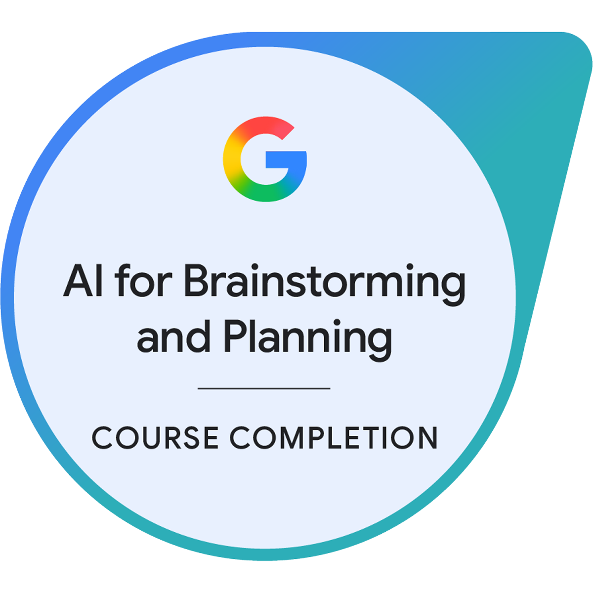 Certificate indicating completion of the Google AI for Brainstorming and Planning course, featuring the Google logo and colorful design elements.
