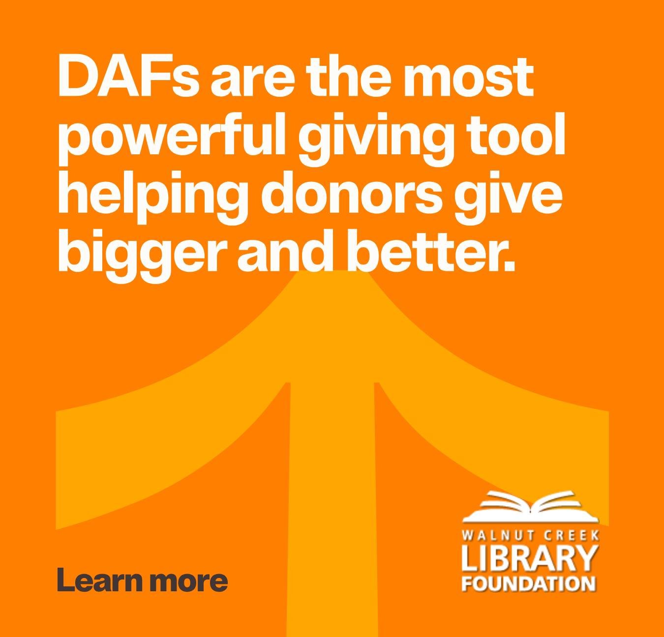 DAF Day 2026 is here. A nationwide celebration of generosity through Donor-Advised Funds.

When you make a DAF gift to the Walnut Creek Library Foundation today, you become part of something bigger&mdash;a community committed to lifelong learning, op