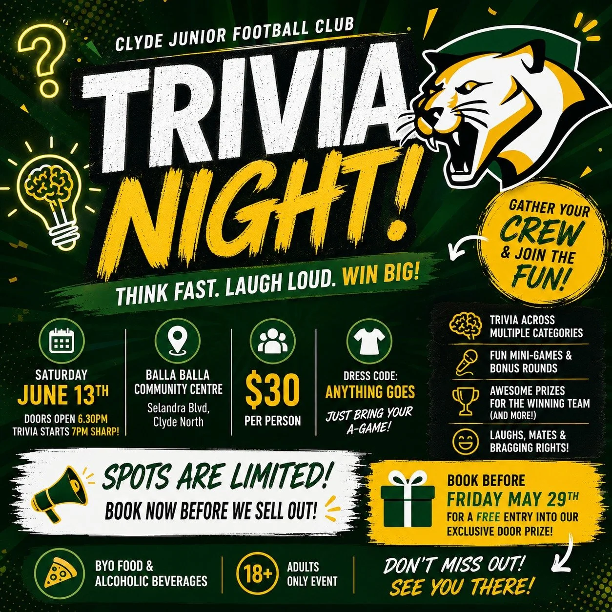 🧠🎉 Get Ready to Think Fast, Laugh Loud &amp; Win Big! 🎉🧠

You're invited to the ultimate trivia showdown &ndash; the Clyde JFC Trivia Night! ✏️🤓

Bring your brainiest crew (or your luckiest mates!) and test your knowledge across pop culture, spo