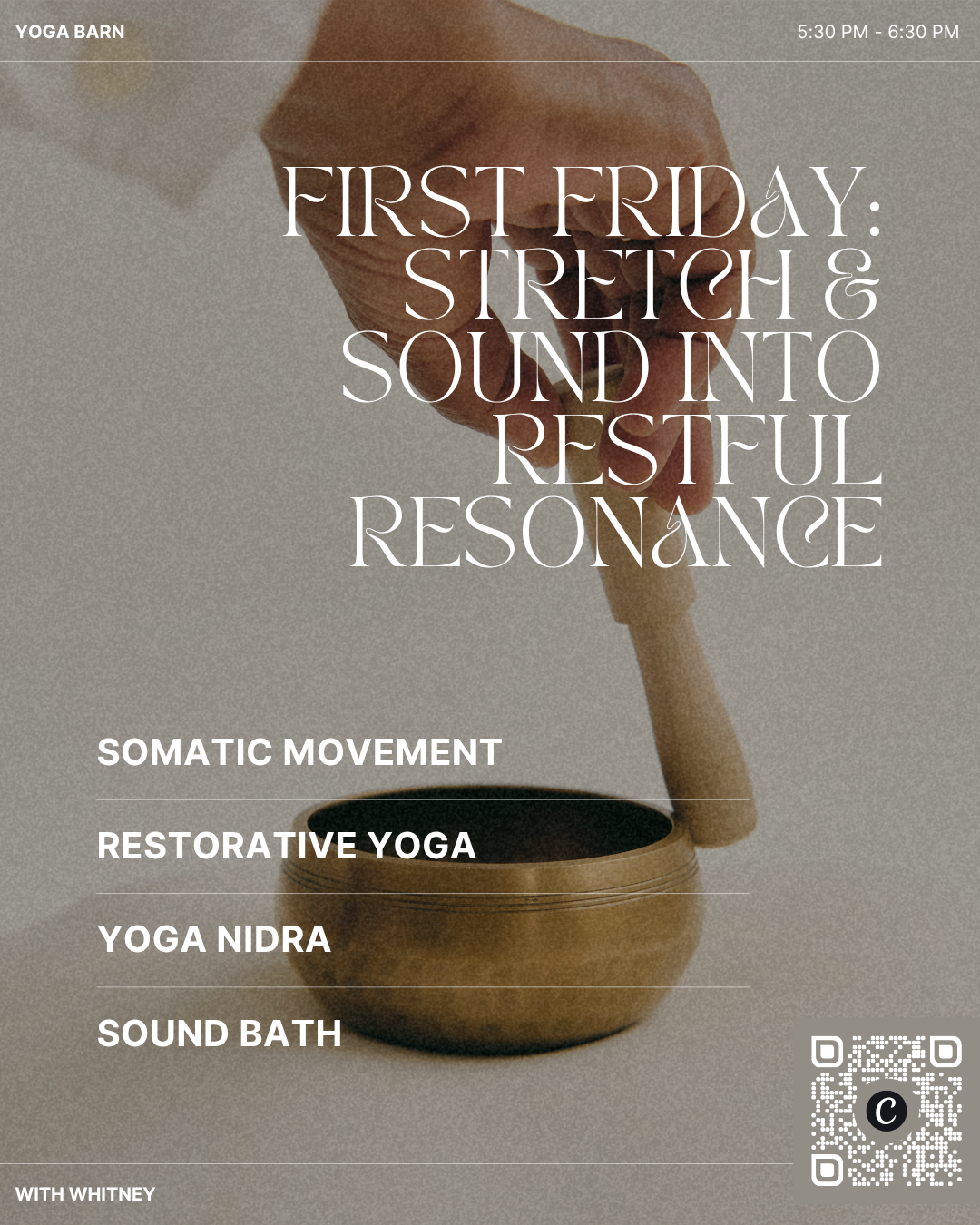 First Friday: Restful Resonance Stretch & Sound