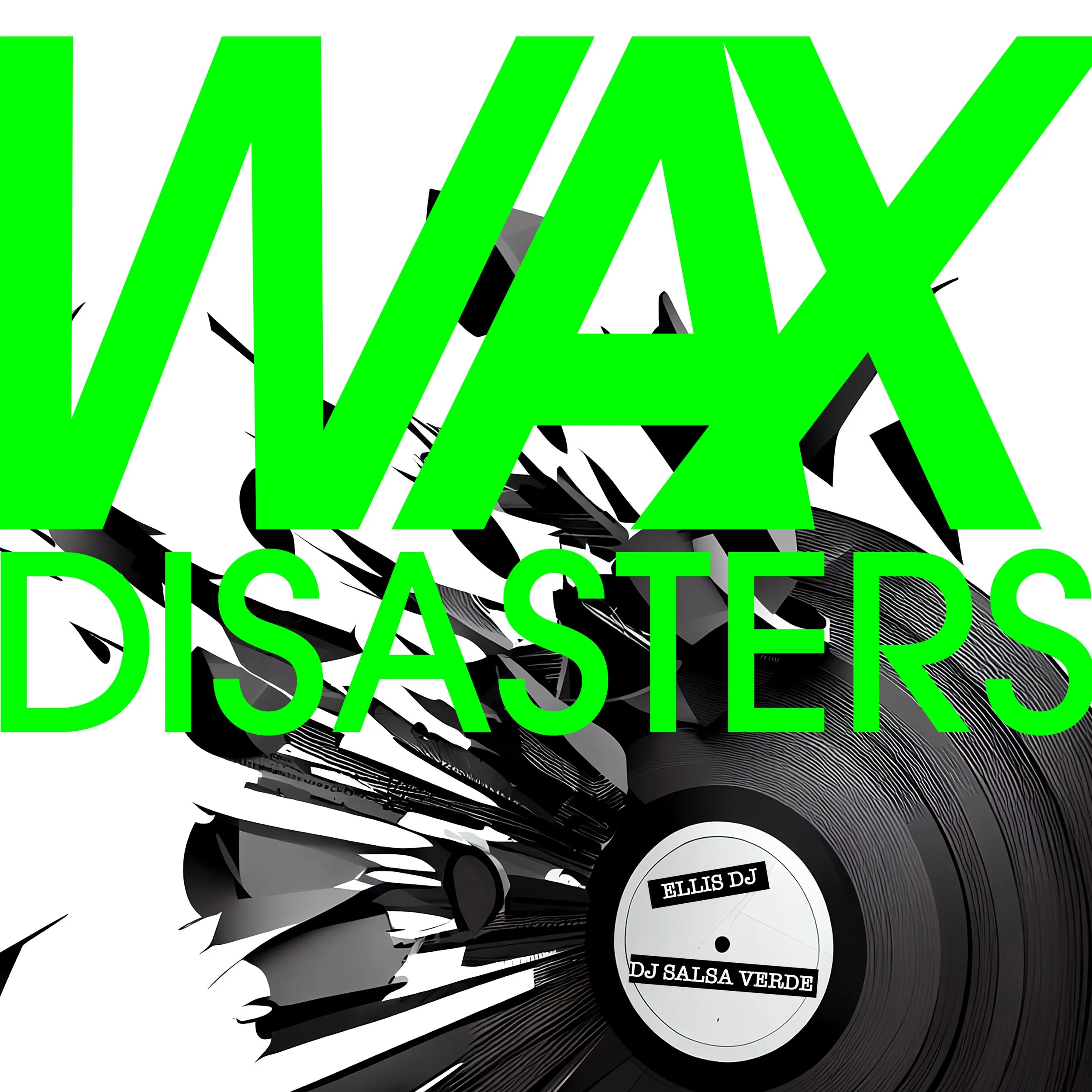 Wax Disasters digital flyer_v2_PORTFOLIO IMAGE_01.jpg