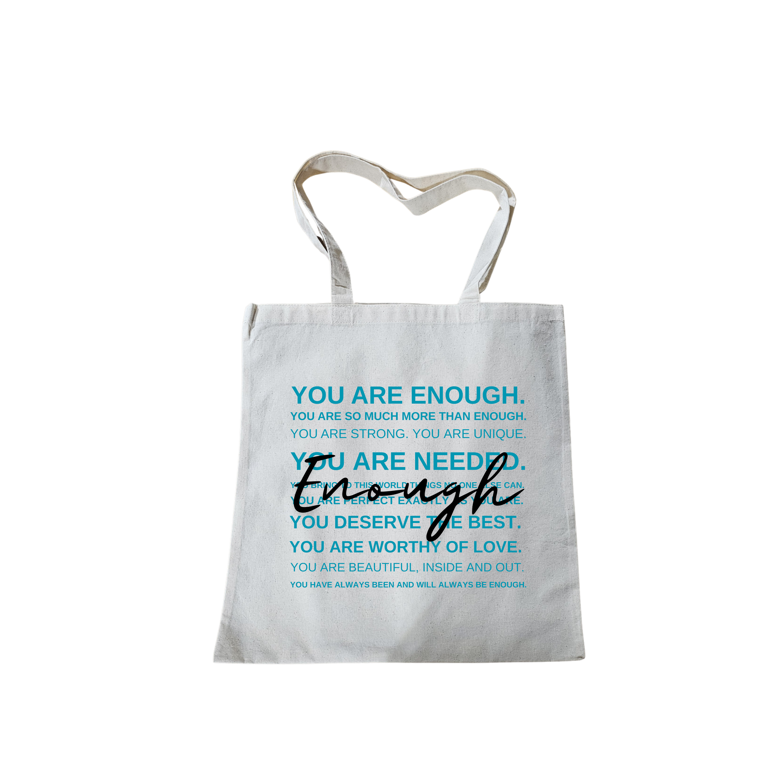 ENOUGH - TOTE