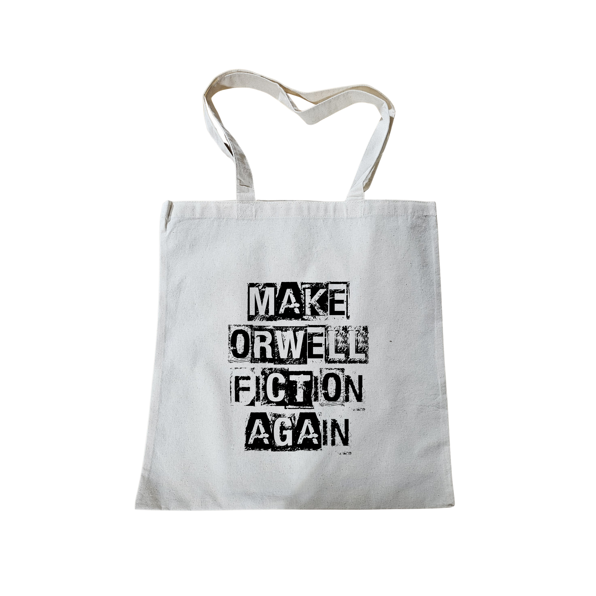 MAKE ORWELL FICTION AGAIN - TOTE