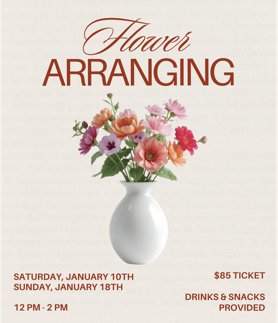 Flower Arranging Jan 10th & 18th