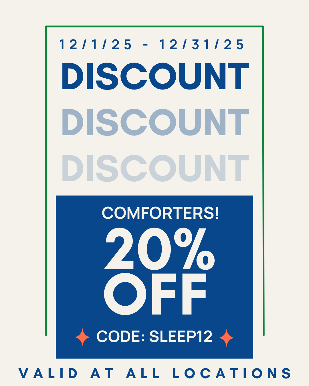 A promotional poster advertising a discount sale from December 25 to December 31, 2025. It offers a 20% off with the code SLEEP12, valid at all locations. The word 'DISCOUNT' is repeated three times in large, blue and gray text, with the final offer 