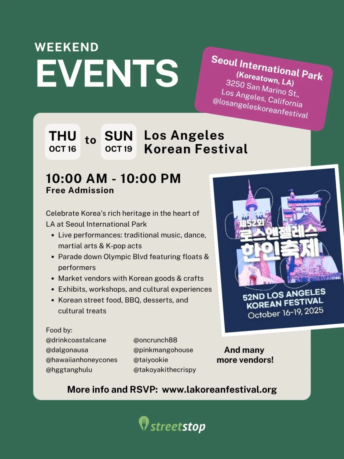 Fall festivals, art shows, spooky crafts, seafood feasts, and puppy parades&mdash;this weekend&rsquo;s packed with local flavor. Here&rsquo;s what&rsquo;s happening October 16&ndash;22 around LA:

@losangeleskoreanfestival &mdash; Four days of food, 