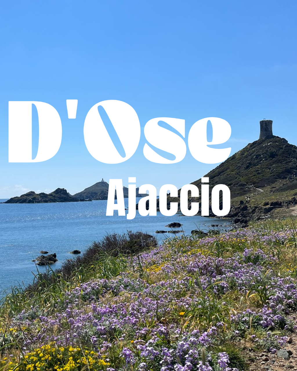 D’Ose Ajaccio, Pointe de la Parata