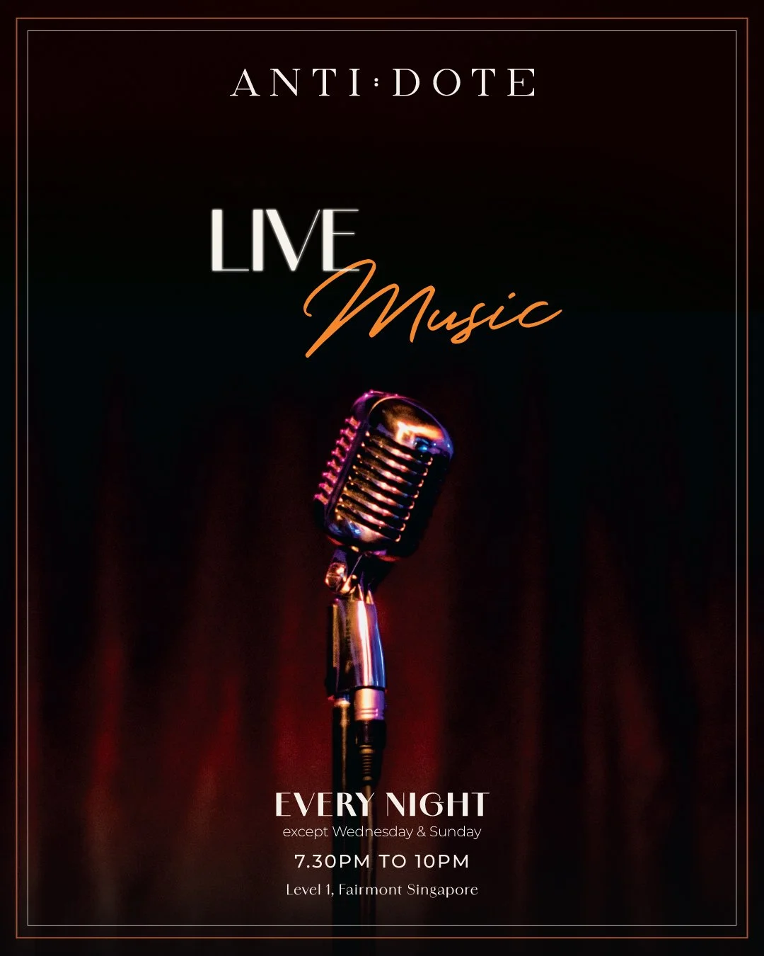 Experience evenings set to music at ANTI:DOTE 🎶

Unwind to live music as you sip on thoughtfully crafted cocktails in the elegant surrounds of our lounge.

Live music from 7.30pm to 10pm
Every night except Wednesday and Sunday

#ANTIDOTEBARSG #Fairm