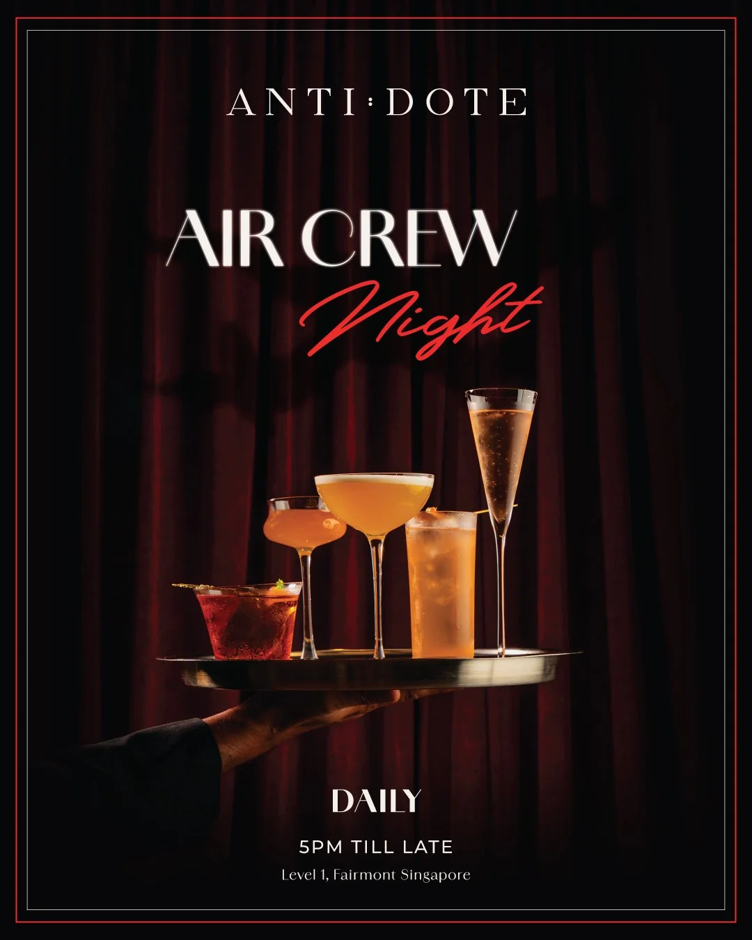[Daily]

CREW NIGHT &ndash; celebrating those who take flight ✈️

A tribute to local &amp; international Cabin Crew and Airline professionals who welcome, serve, and care &mdash; now, every night, the ground is yours.

ONLY FOR AIRLINE CREW
🍸 $12++ 