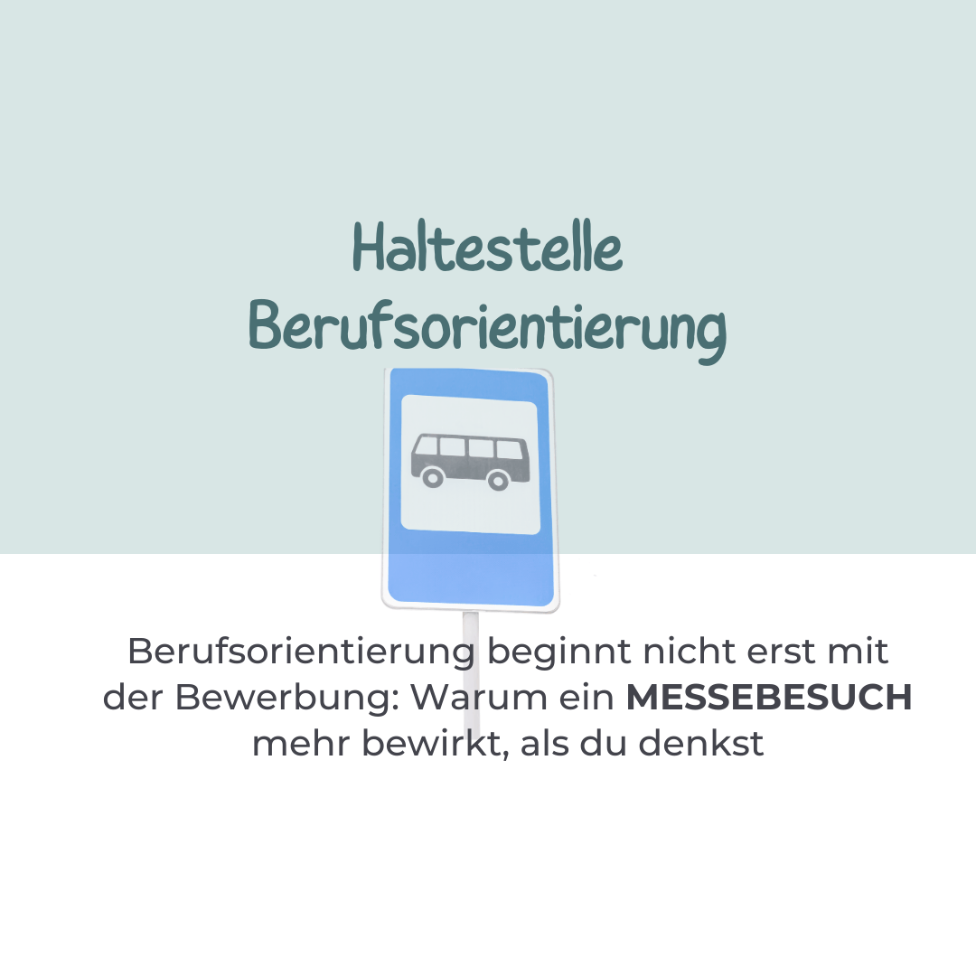 Berufsorientierung beginnt vor der Bewerbung