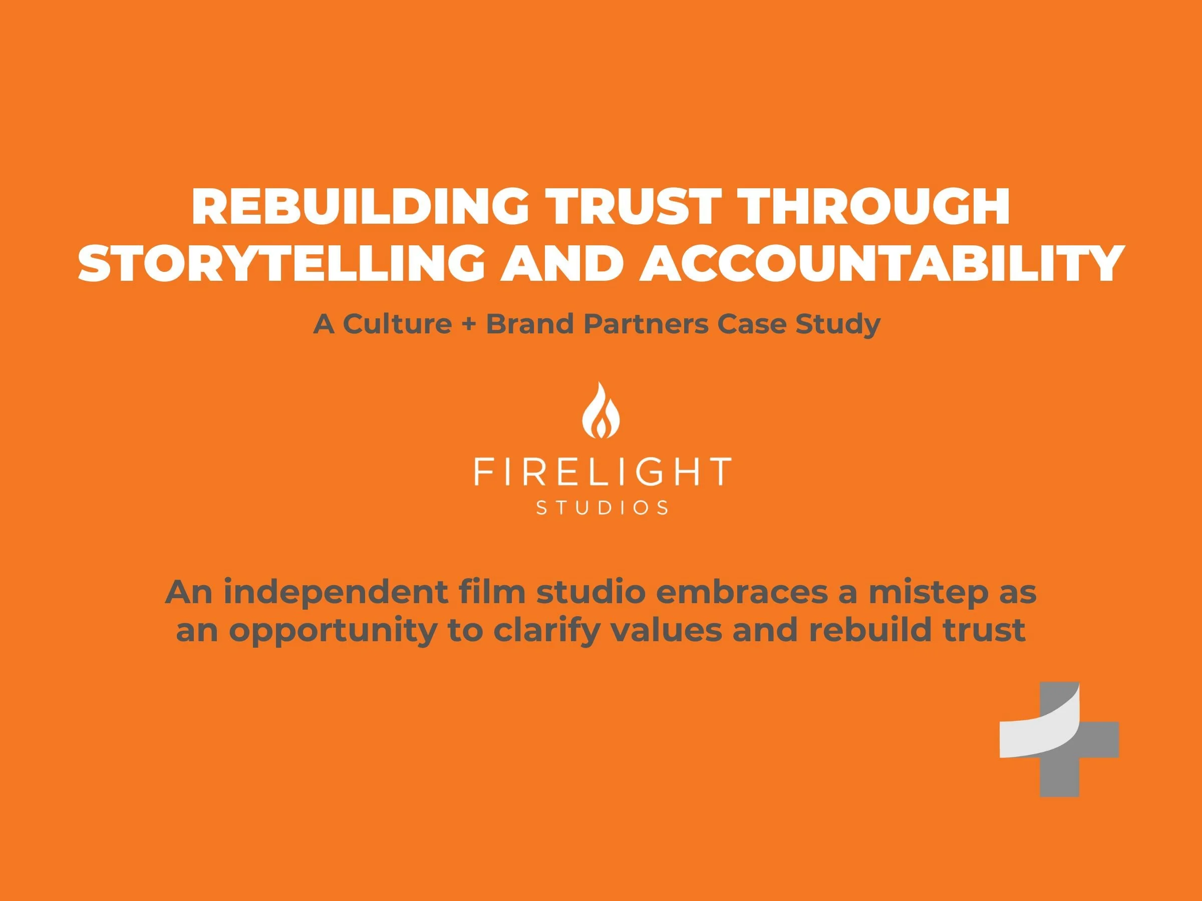 Firelight Studios - A C+BP Case Study  .jpg