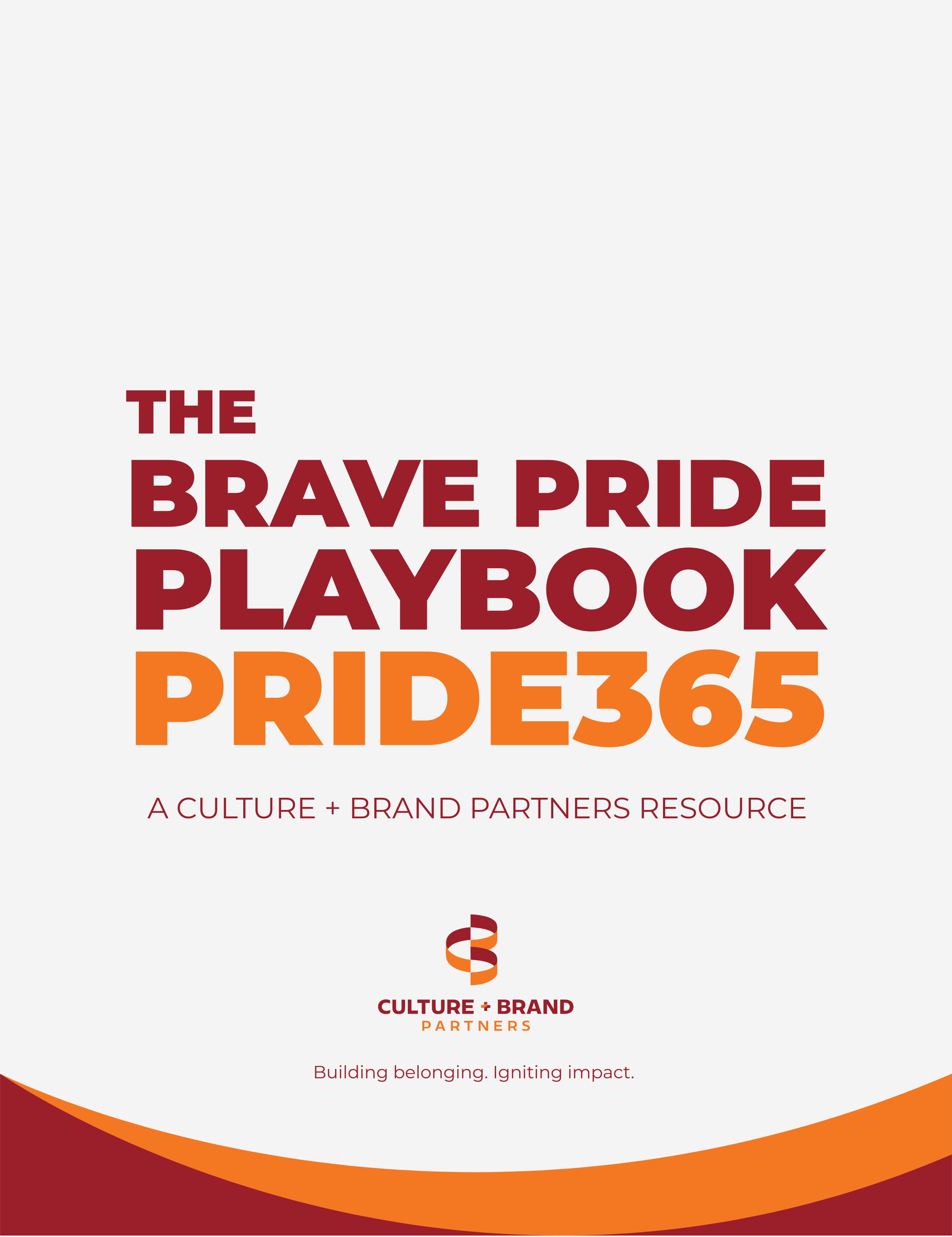 Cover of The Brave Pride Playbook: PRIDE365, a year-round workplace guide for building LGBTQ+ inclusion, belonging, and leadership.