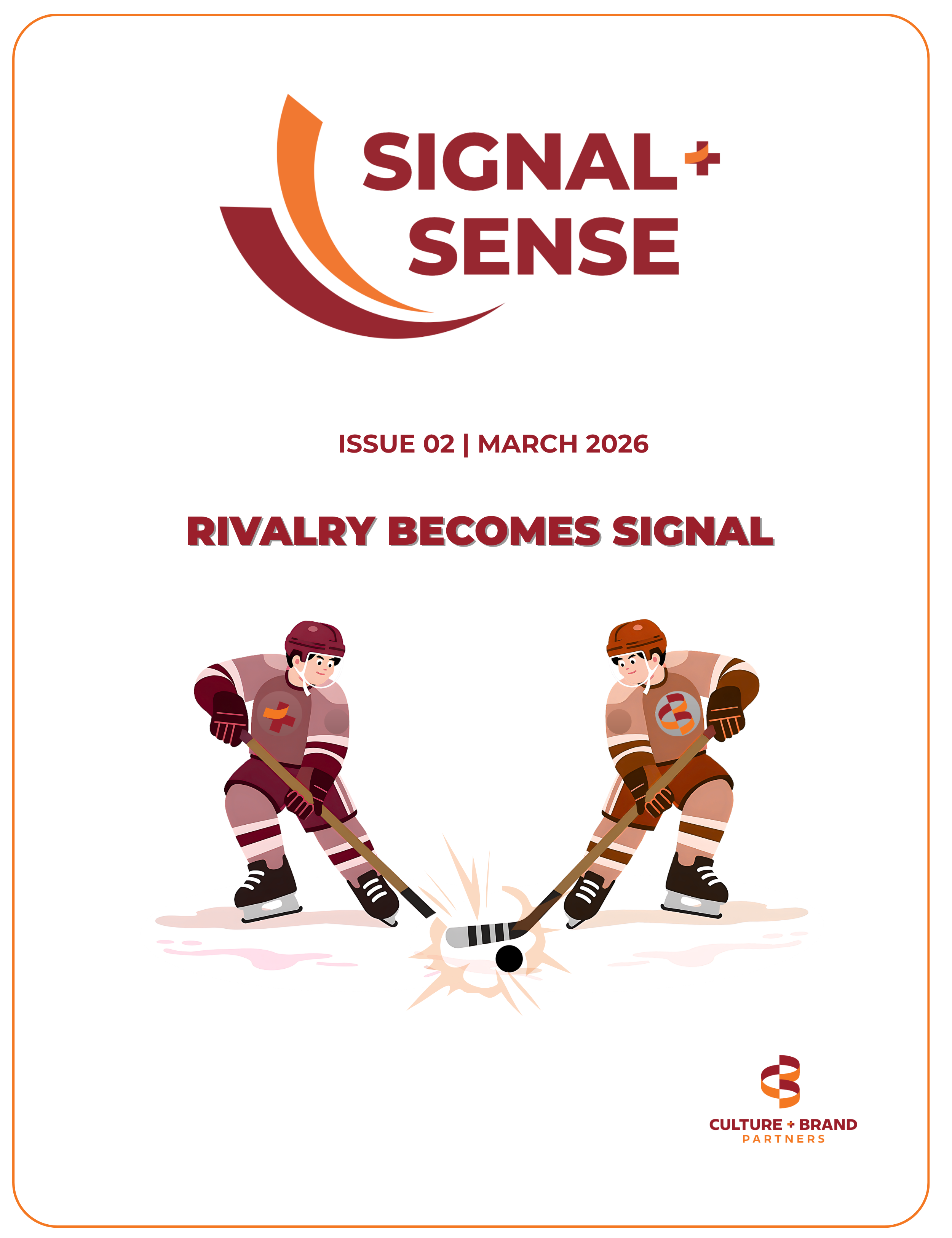 Signal + Sense Issue 02 cover featuring two hockey players competing for a puck.