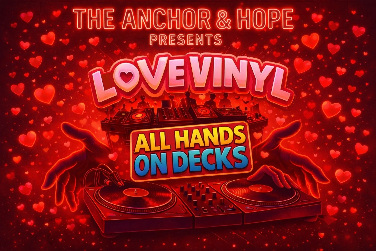 All Hands on Decks “Love Vinyl” Special @ The Anchor &amp; Hope