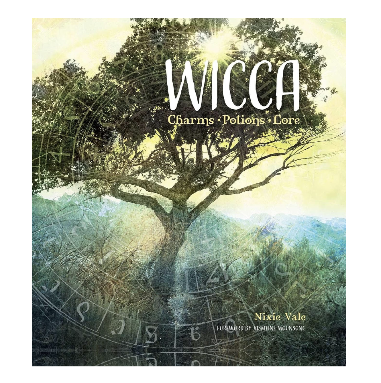 Wicca: Charms, Potions and Lore by Nixie Vale