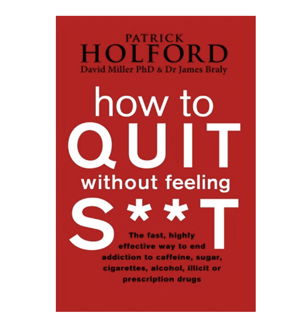 Book How to Quit without feeling S**t
