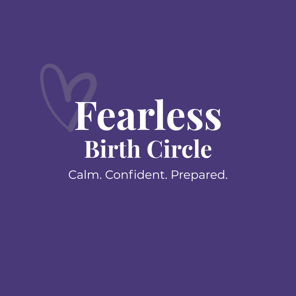 Fearless Birth Circle - Launch Special