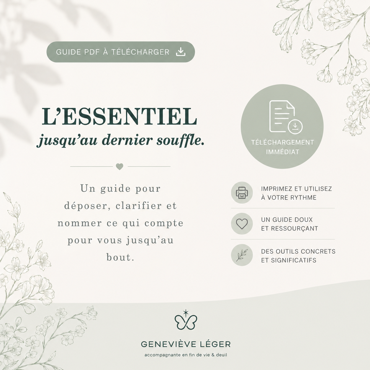Un guide pour déposer, clarifier et nommer ce qui compte pour votre fin de vie.